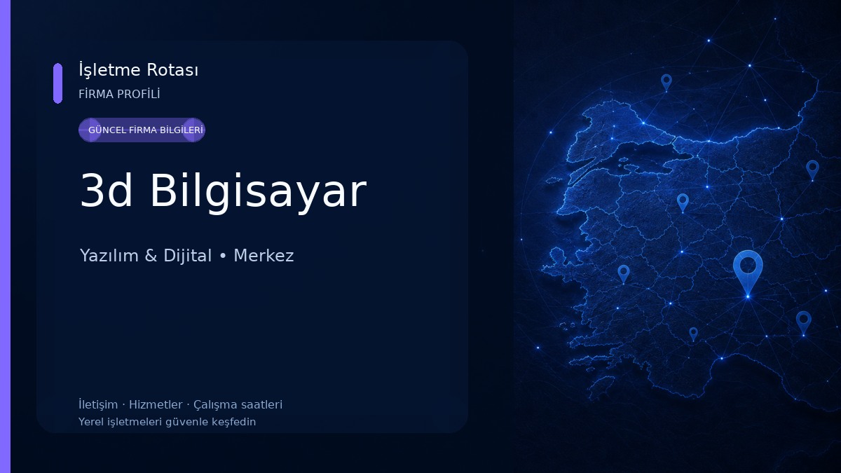3d Bilgisayar Yazılım & Dijital