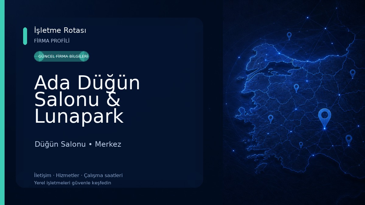 Ada Düğün Salonu & Lunapark Düğün Salonu