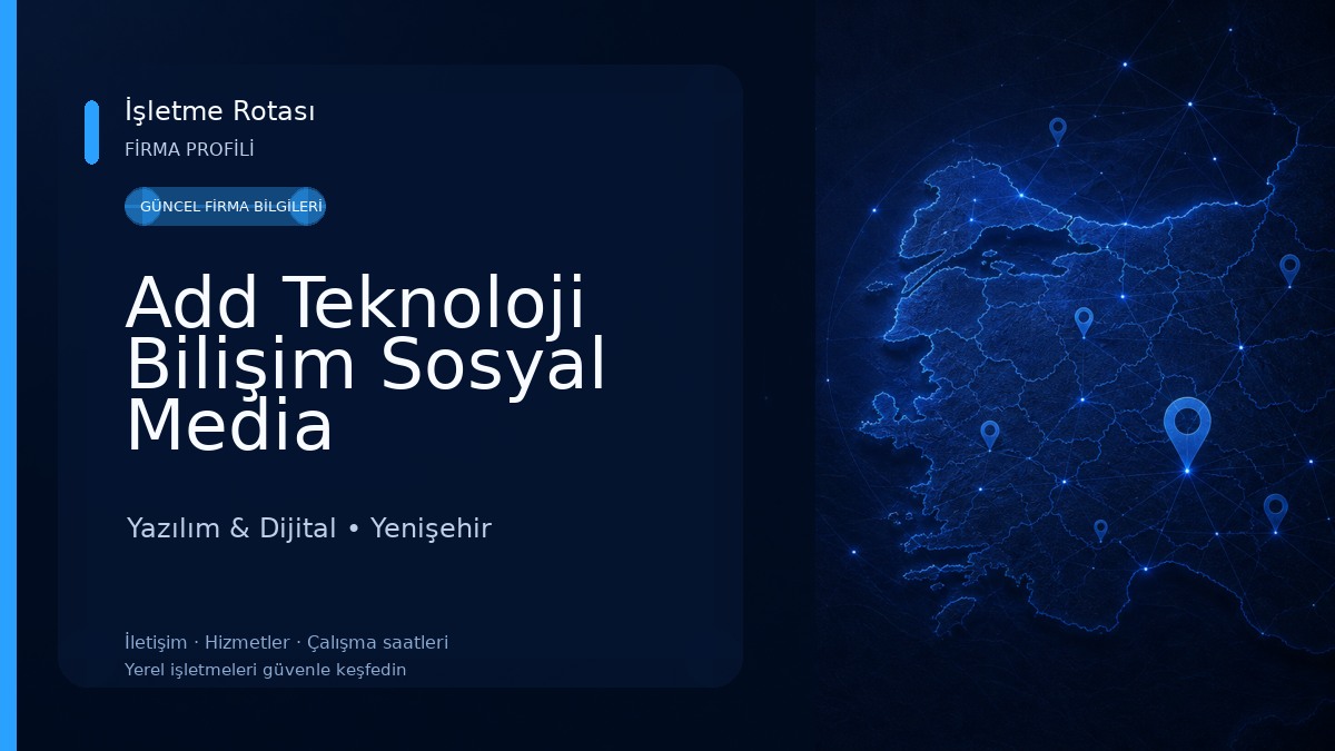 Add Teknoloji Bilişim Sosyal Media Hizmetleri Yazılım & Dijital