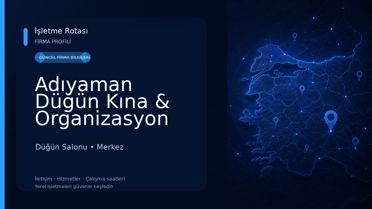 Adıyaman Düğün Kına & Organizasyon
