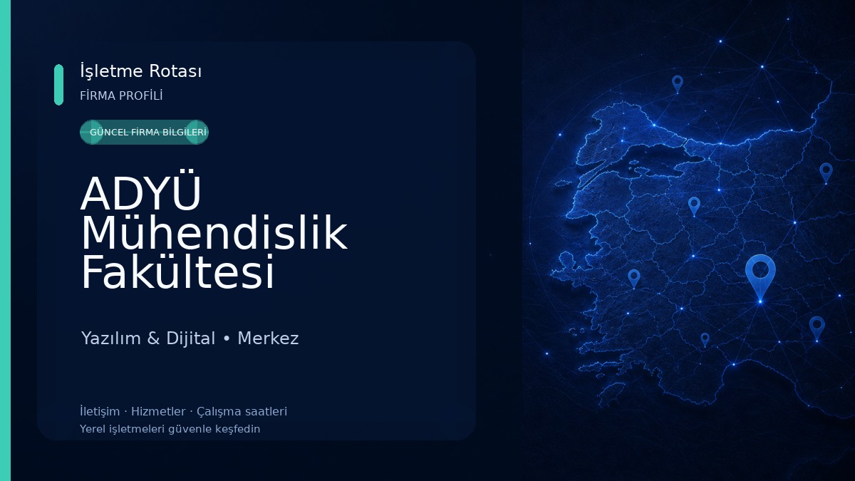 ADYÜ Mühendislik Fakültesi Yazılım & Dijital