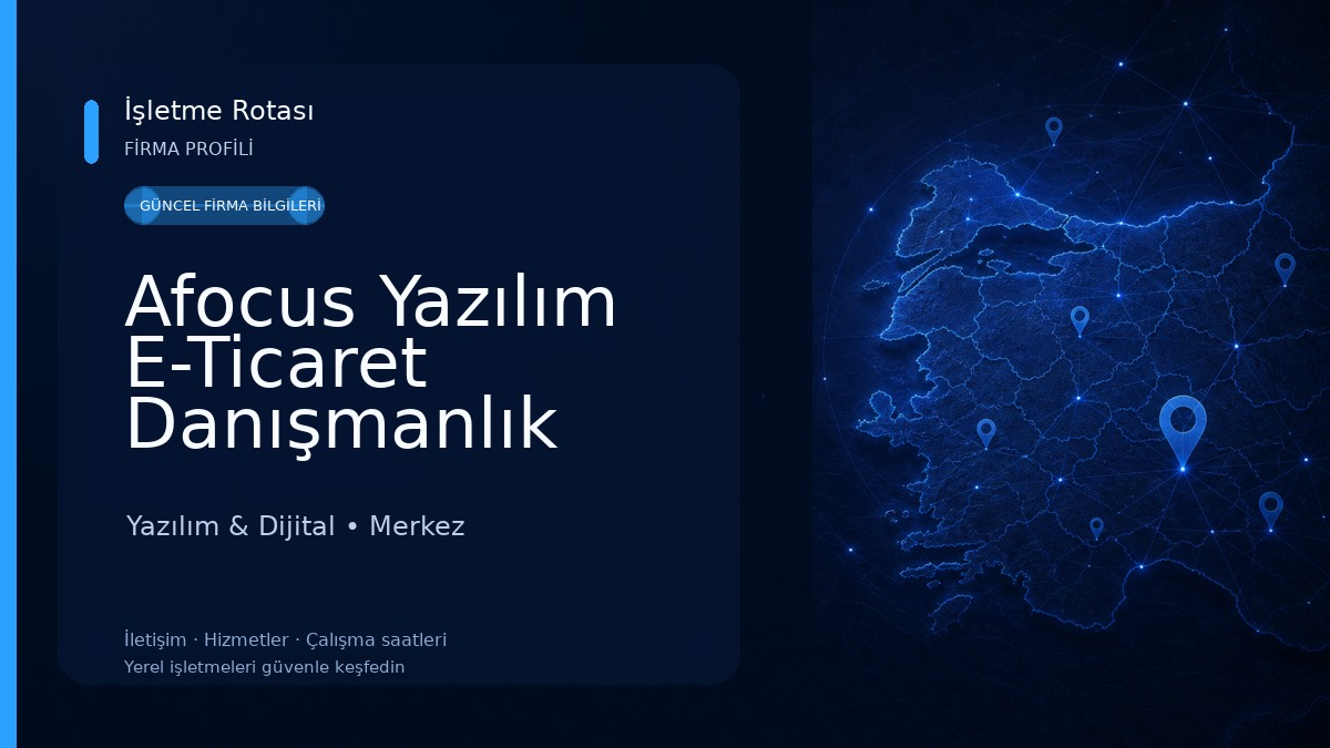Afocus Yazılım E-Ticaret Danışmanlık Yazılım & Dijital