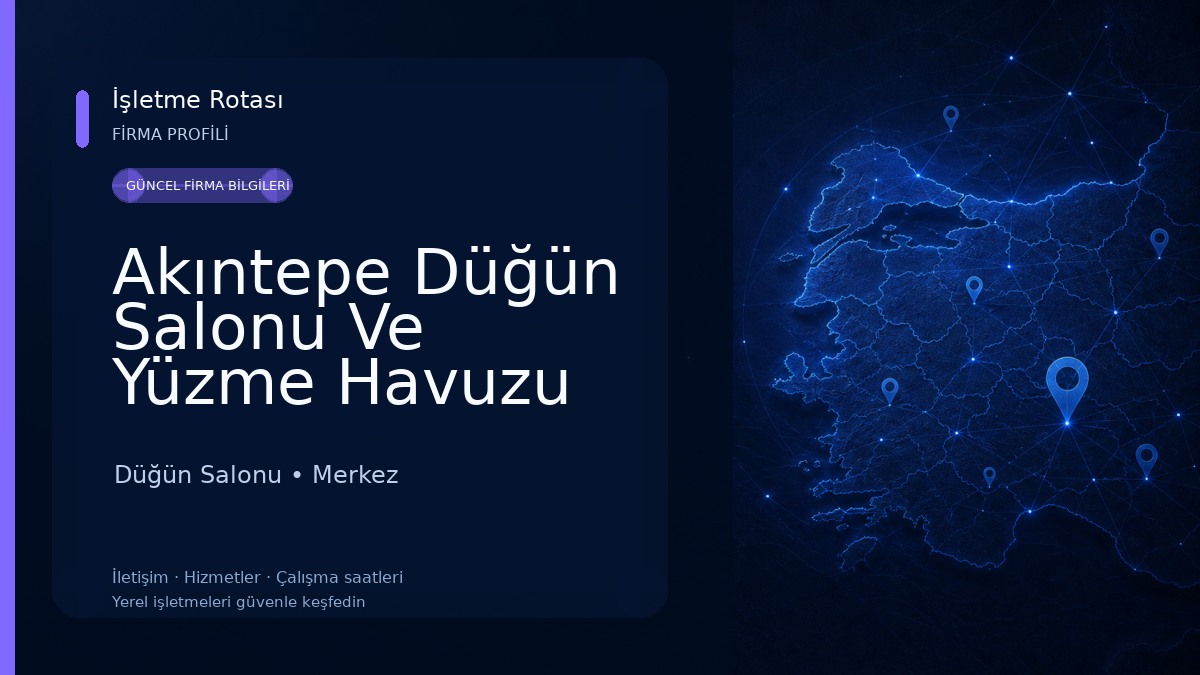 Akıntepe Düğün Salonu Ve Yüzme Havuzu