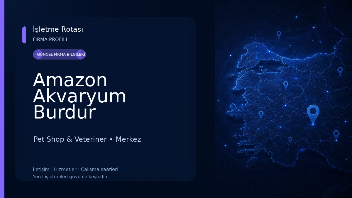Amazon Akvaryum Burdur Pet Shop & Veteriner