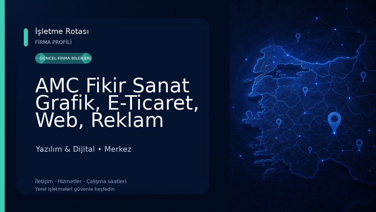 AMC Fikir Sanat Grafik, E-Ticaret, Web, Reklam Ajansı Yazılım & Dijital