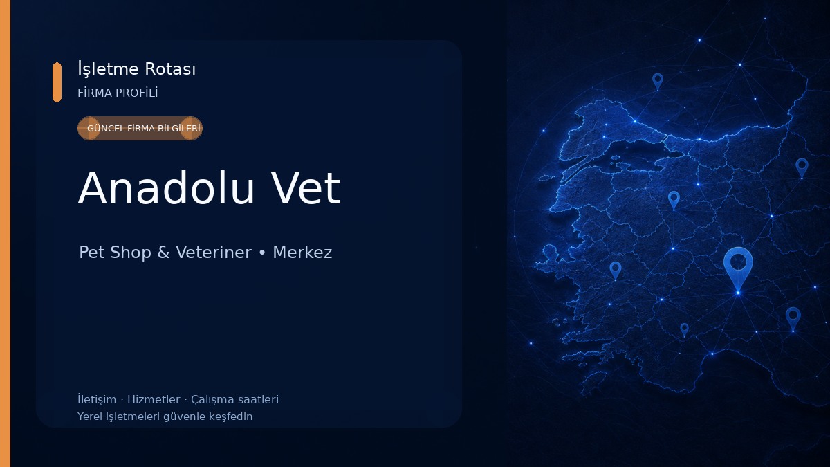 Anadolu Vet Pet Shop & Veteriner
