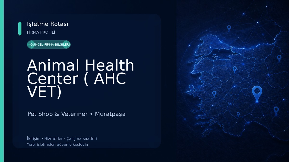 Animal Health Center ( AHC VET) Pet Shop & Veteriner