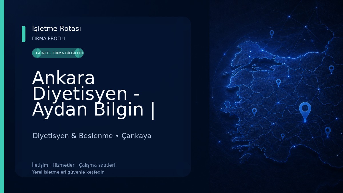 Ankara Diyetisyen - Aydan Bilgin | Çankaya Diyetisyen Diyetisyen & Beslenme