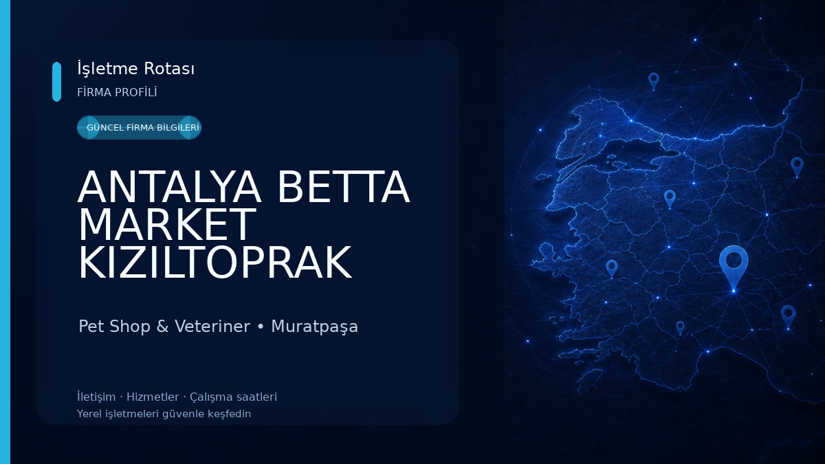 ANTALYA BETTA MARKET KIZILTOPRAK Pet Shop & Veteriner