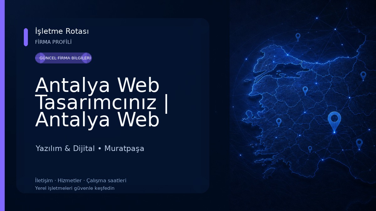 Antalya Web Tasarımcınız | Antalya Web Tasarım & SEO & Reklam Ajansı Yazılım & Dijital
