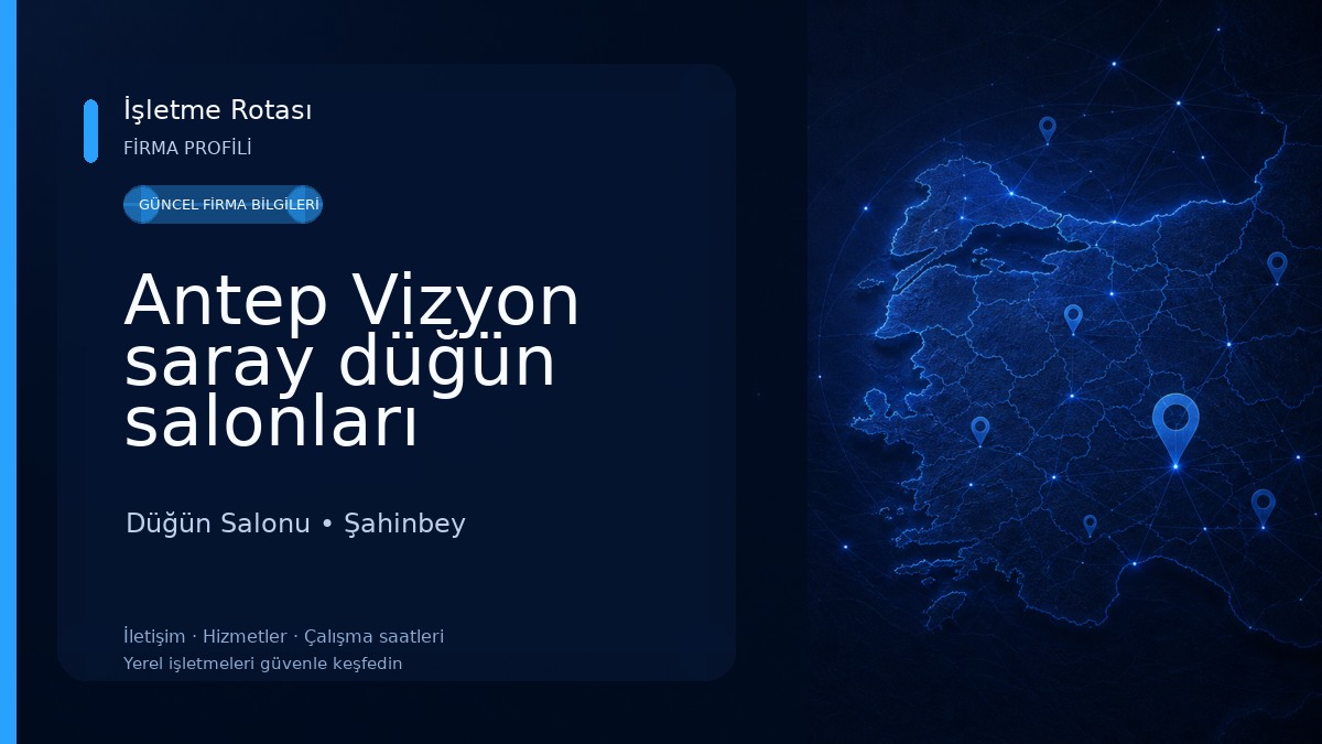 Antep Vizyon saray düğün salonları Düğün Salonu