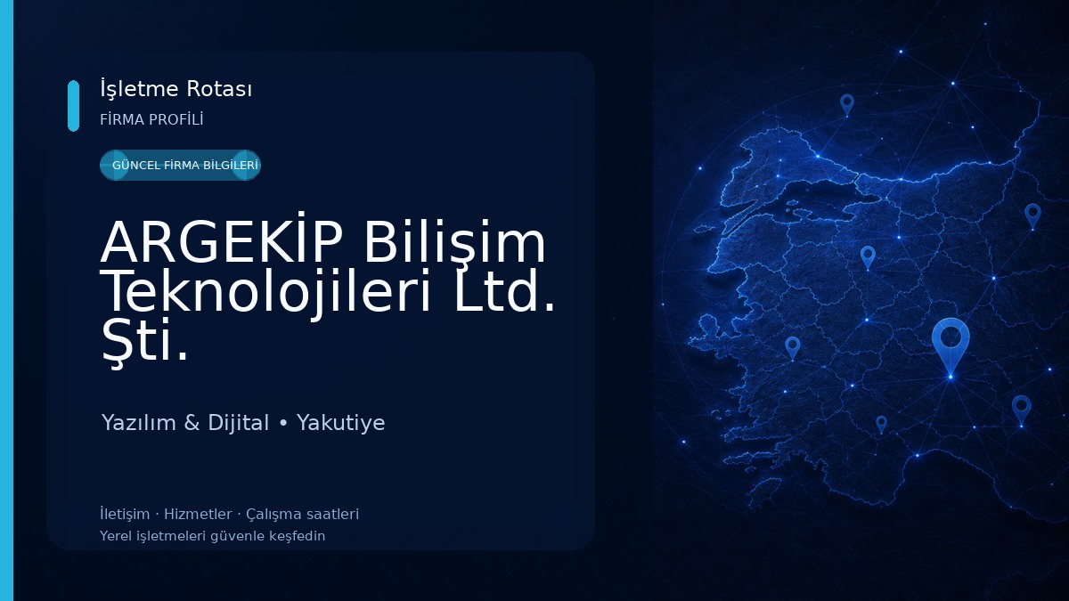 ARGEKİP Bilişim Teknolojileri Ltd. Şti.