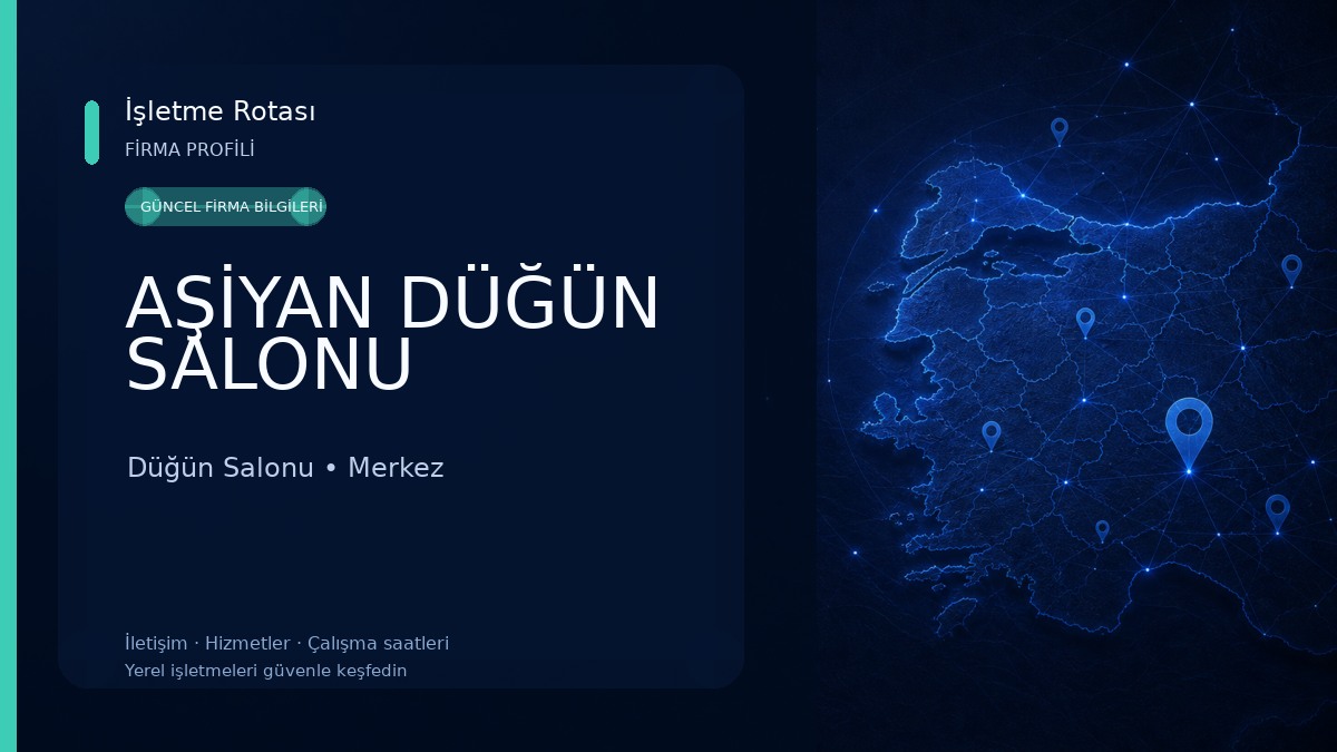 AŞİYAN DÜĞÜN SALONU