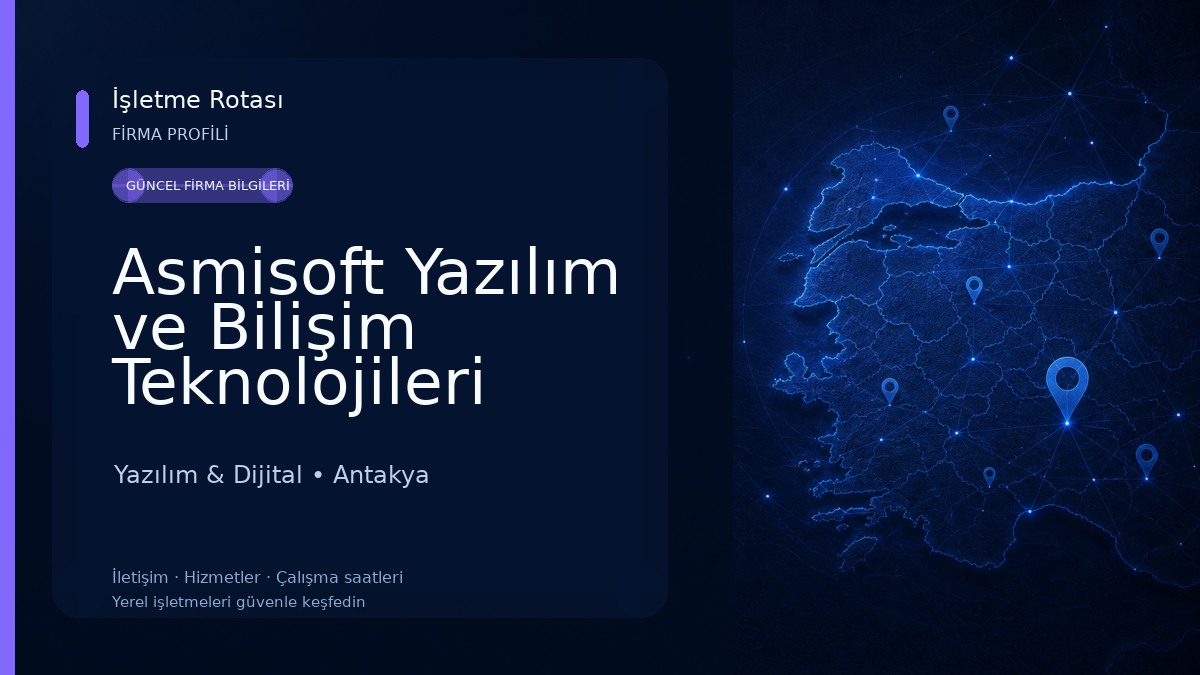 Asmisoft Yazılım ve Bilişim Teknolojileri