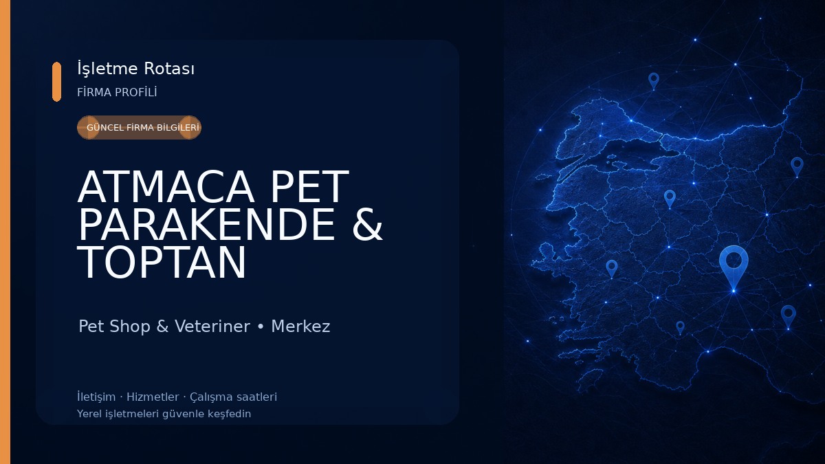 ATMACA PET PARAKENDE & TOPTAN Pet Shop & Veteriner