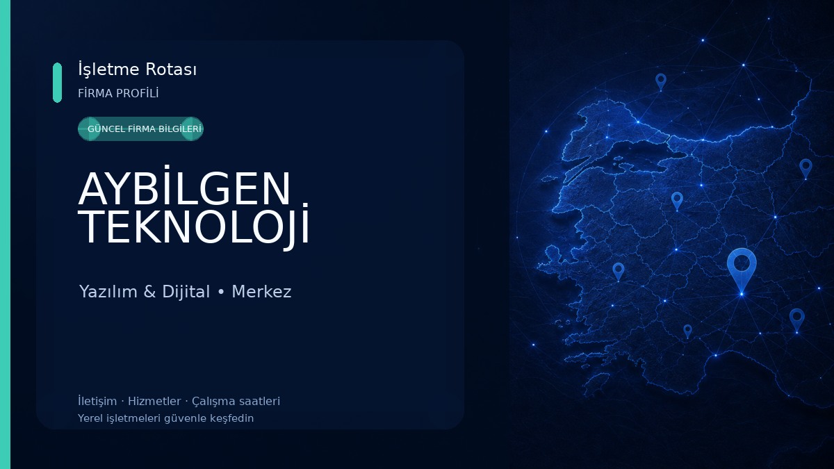 AYBİLGEN TEKNOLOJİ Yazılım & Dijital