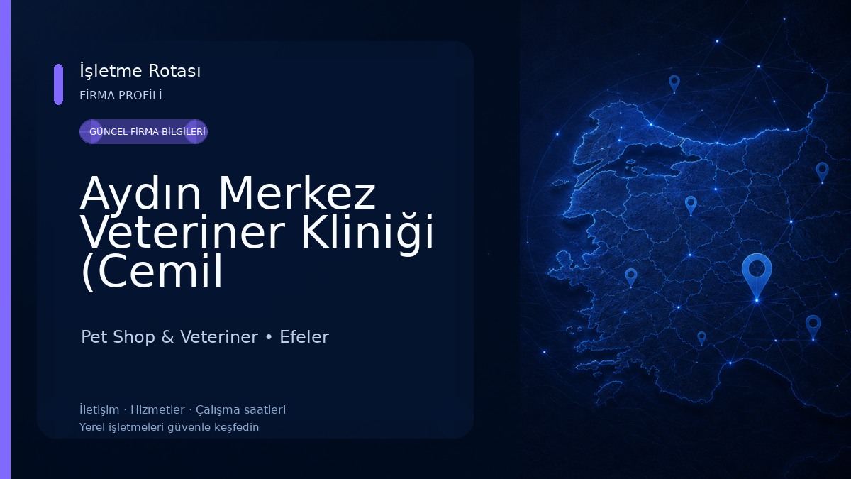 Aydın Merkez Veteriner Kliniği (Cemil ŞAHİN-Bircan ÖZTÜRK) Pet Shop & Veteriner