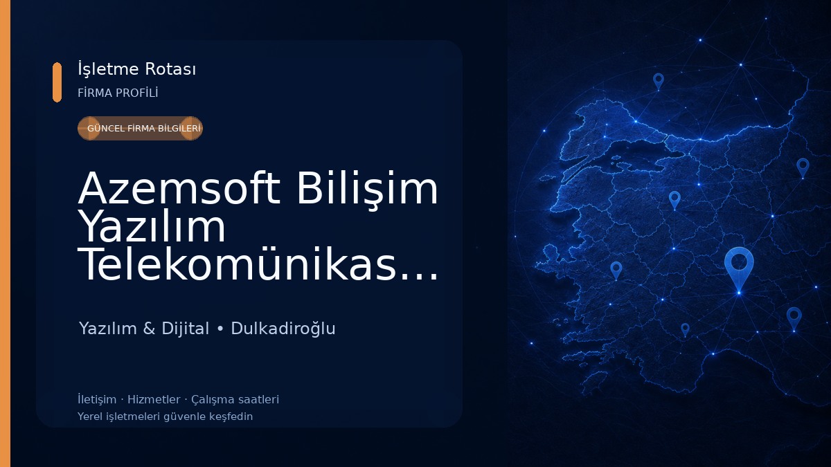 Azemsoft Bilişim Yazılım Telekomünikasyon Sistemleri Tic.San.Ltd.Şti. Yazılım & Dijital