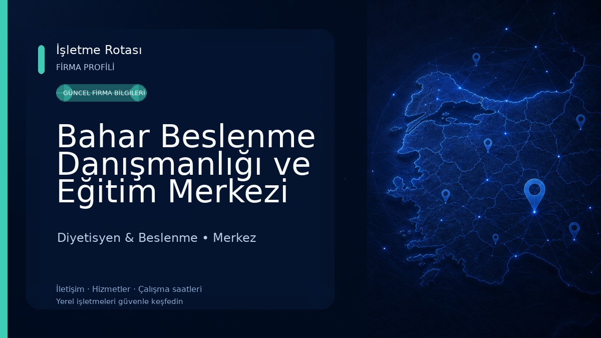 Bahar Beslenme Danışmanlığı ve Eğitim Merkezi