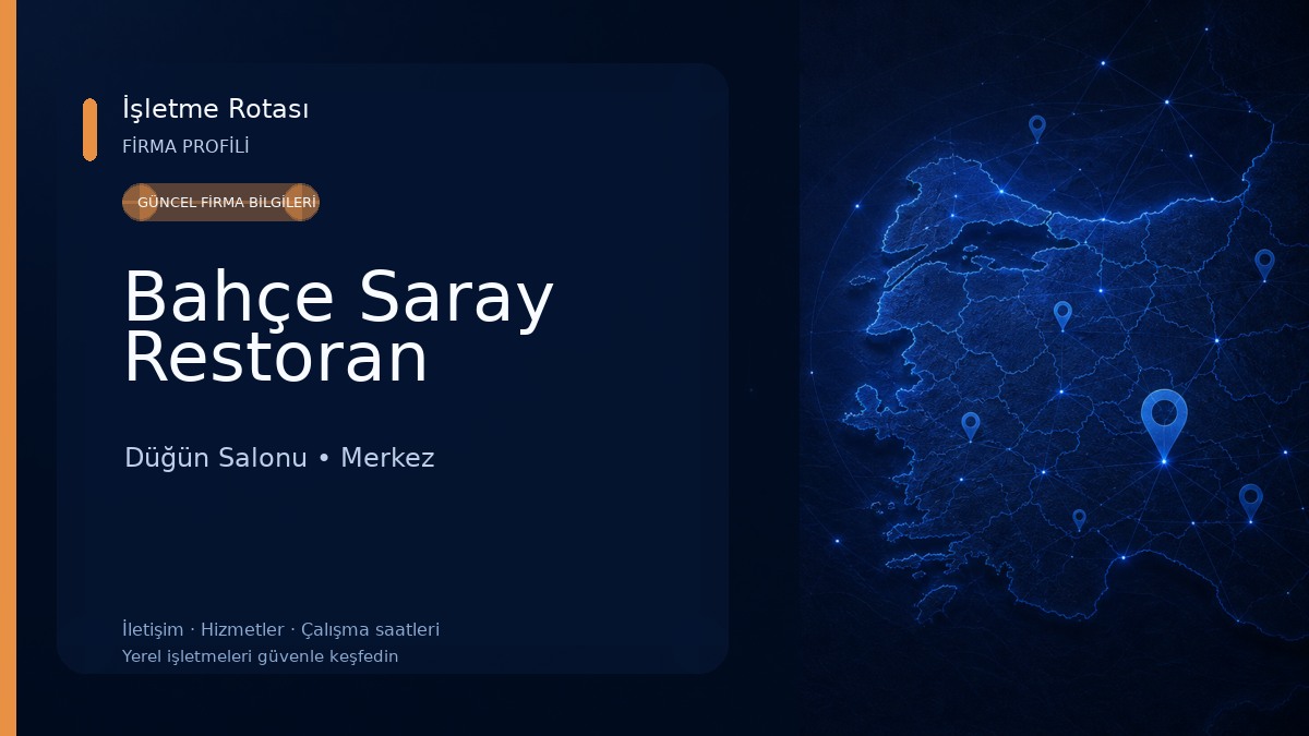 Bahçe Saray Restoran Düğün Salonu