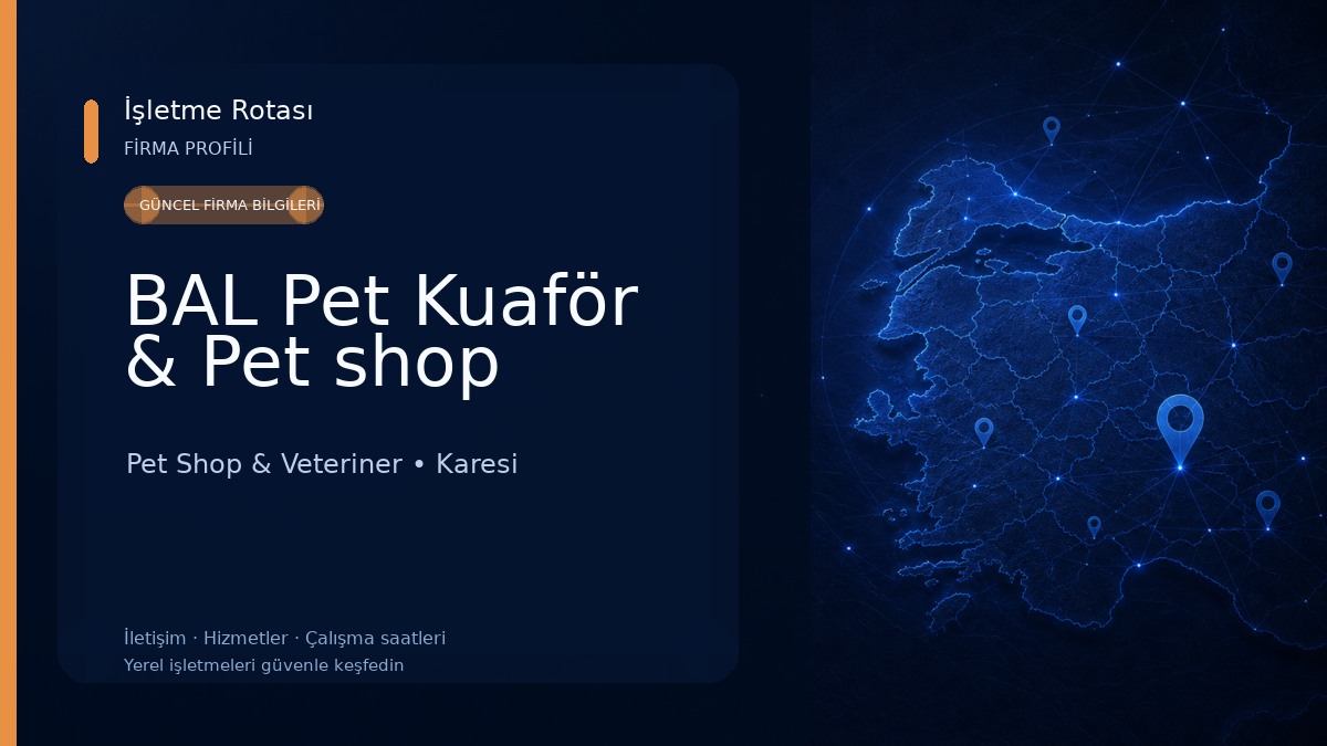 BAL Pet Kuaför & Pet shop Pet Shop & Veteriner