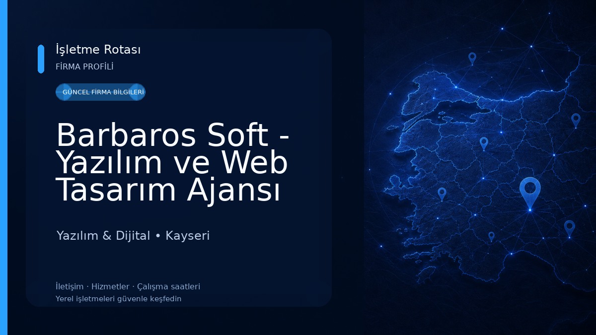 Barbaros Soft - Yazılım ve Web Tasarım Ajansı Yazılım & Dijital