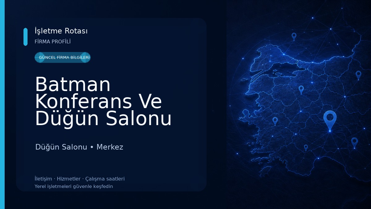 Batman Konferans Ve Düğün Salonu Düğün Salonu