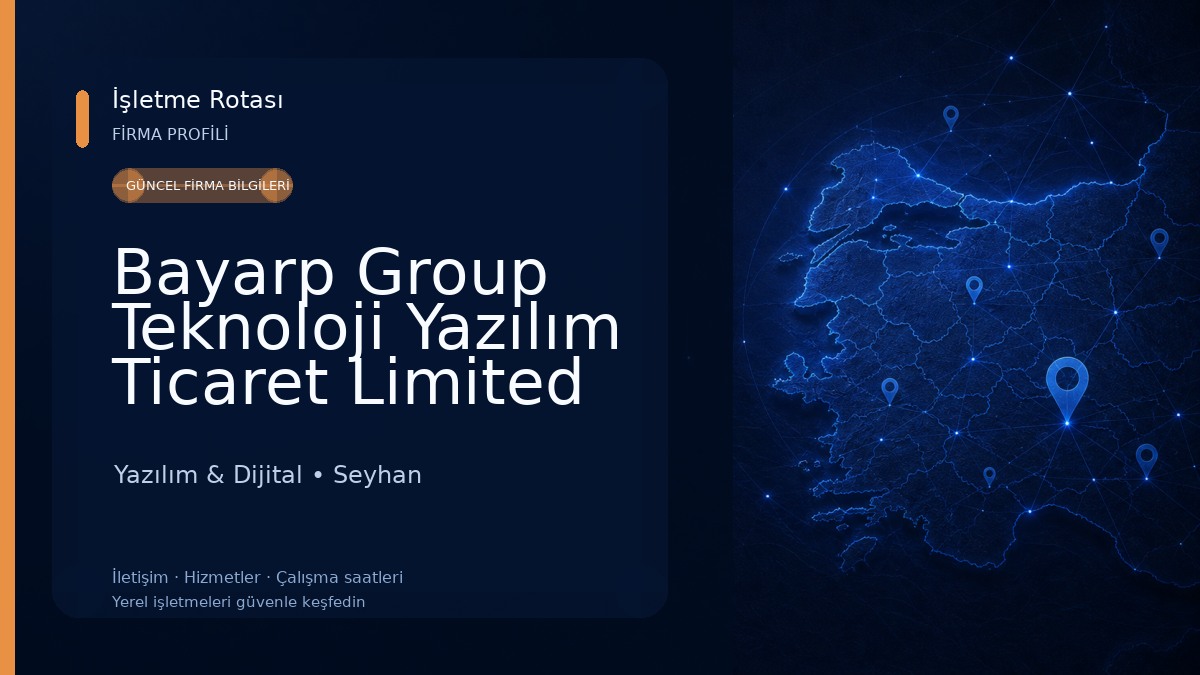 Bayarp Group Teknoloji Yazılım Ticaret Limited Şirketi Yazılım & Dijital