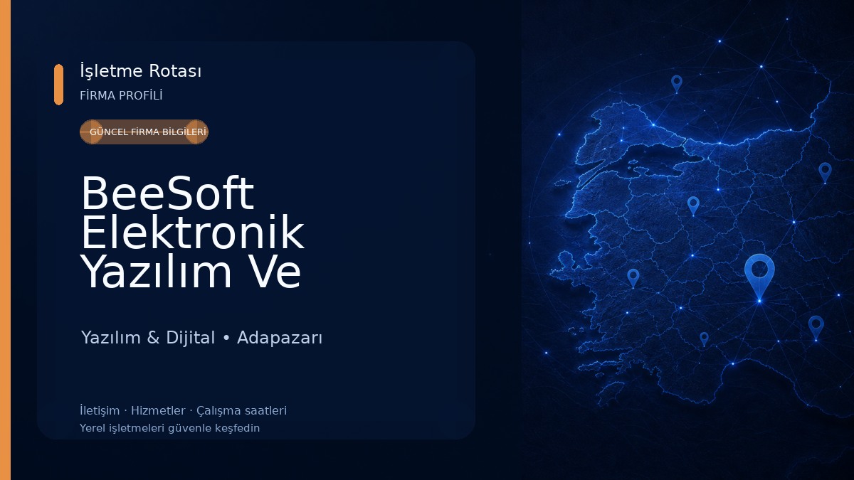 BeeSoft Elektronik Yazılım Ve Danışmanlık Hizmetleri Yazılım & Dijital