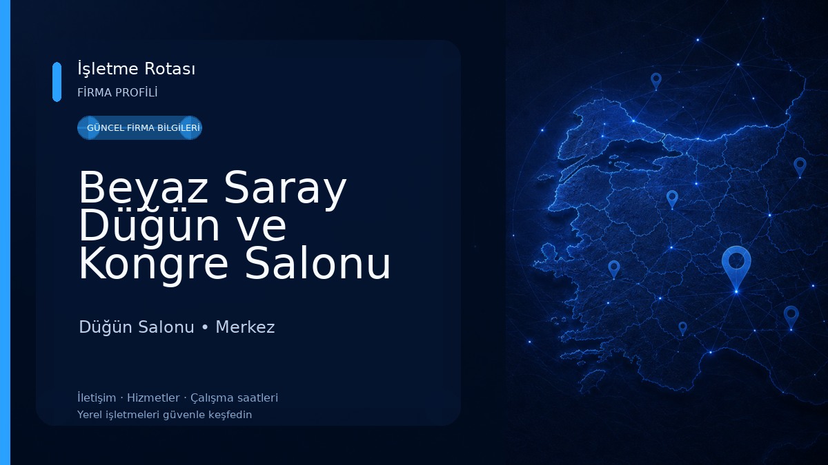 Beyaz Saray Düğün ve Kongre Salonu