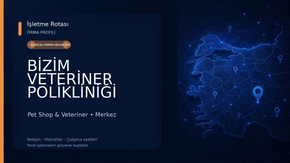 BİZİM VETERİNER POLİKLİNİĞİ Pet Shop & Veteriner
