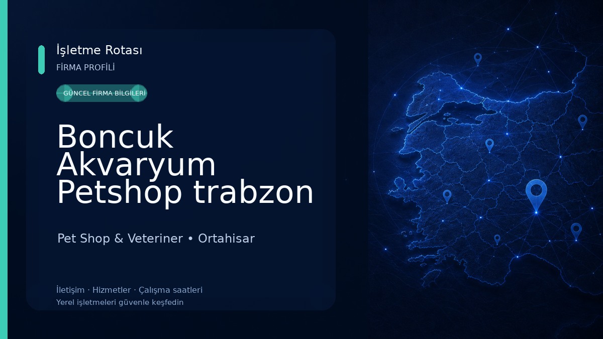 Boncuk Akvaryum Petshop trabzon Pet Shop & Veteriner