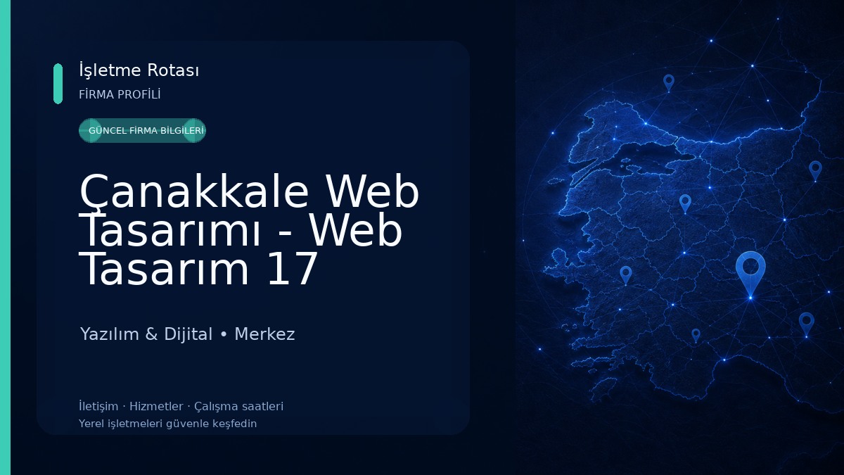 Çanakkale Web Tasarımı - Web Tasarım 17 Yazılım & Dijital