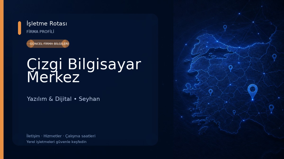 Çizgi Bilgisayar Merkez Yazılım & Dijital