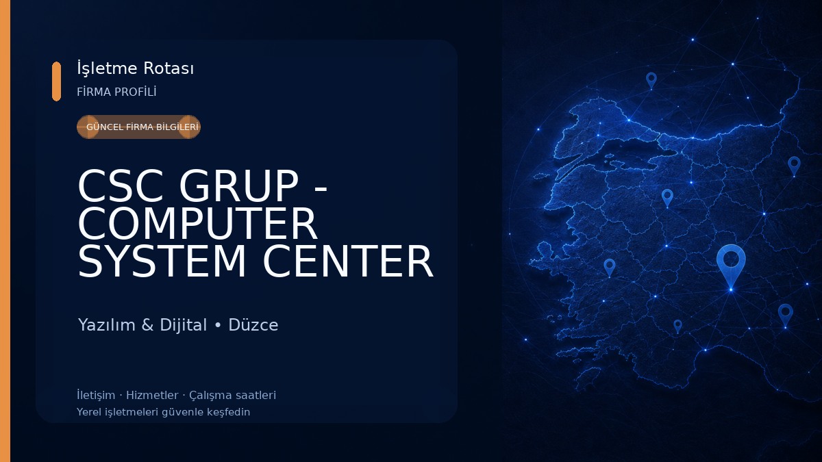 CSC GRUP - COMPUTER SYSTEM CENTER Yazılım & Dijital