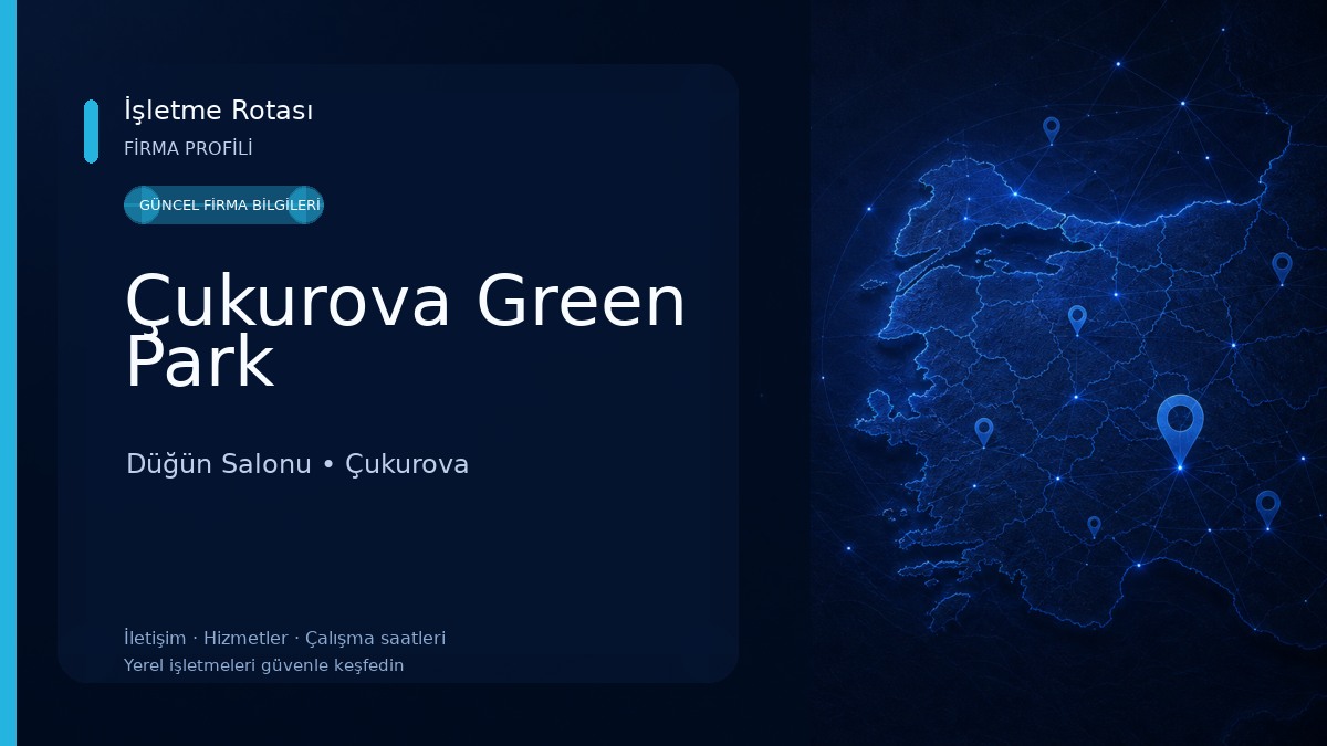 Çukurova Green Park Düğün Salonu