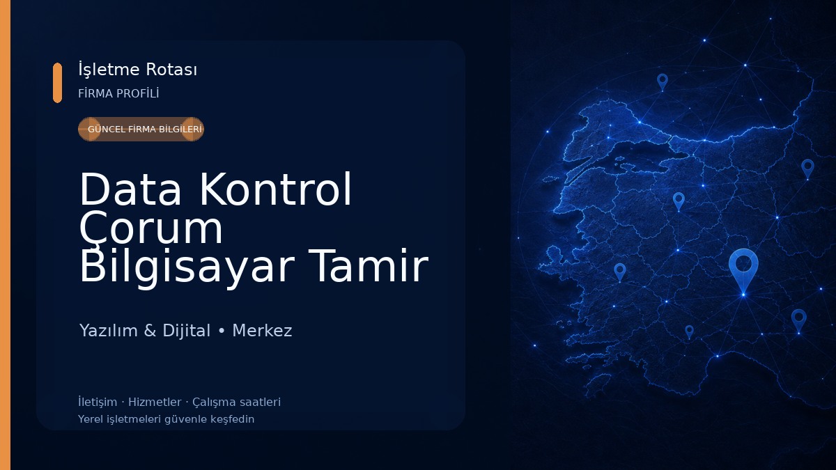 Data Kontrol Çorum Bilgisayar Tamir Teknik Servisi Yazılım & Dijital