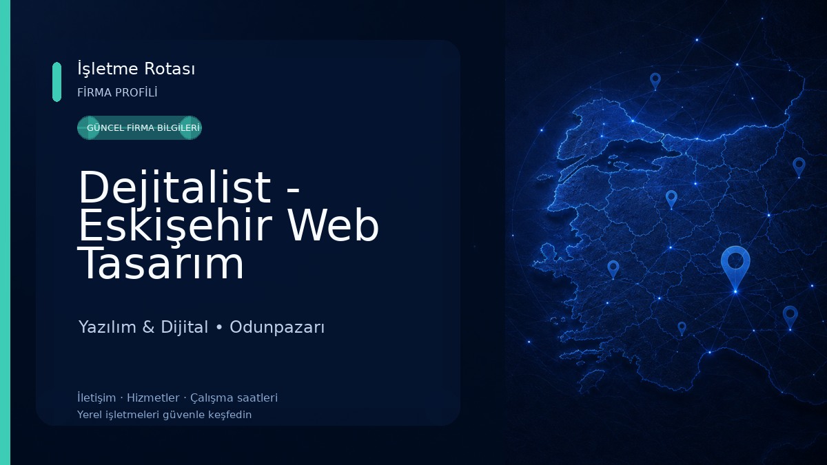 Dejitalist - Eskişehir Web Tasarım Yazılım & Dijital