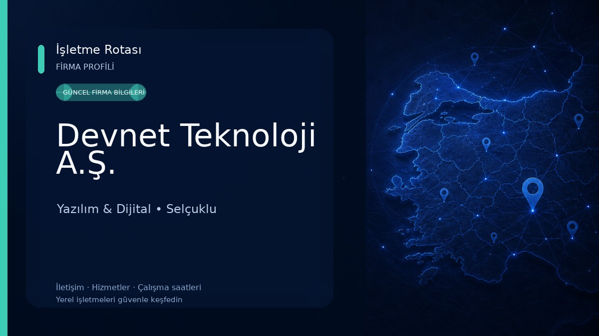 Devnet Teknoloji A.Ş. Yazılım & Dijital