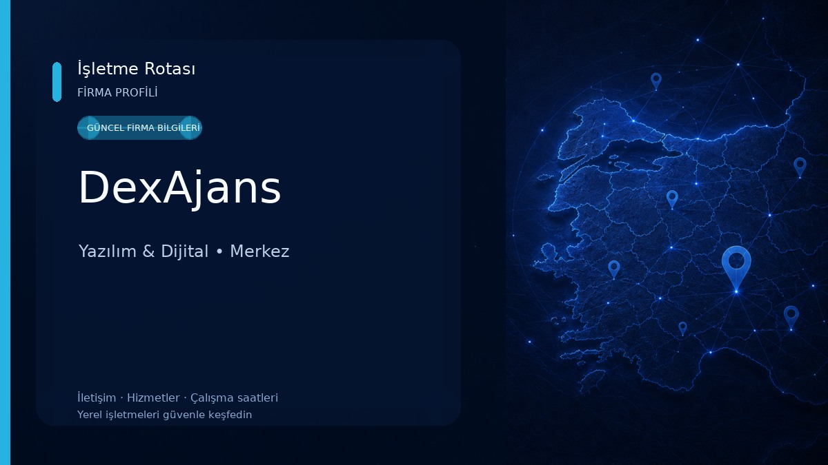 DexAjans Yazılım & Dijital