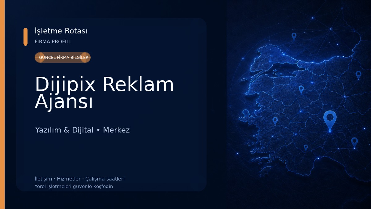 Dijipix Reklam Ajansı Yazılım & Dijital