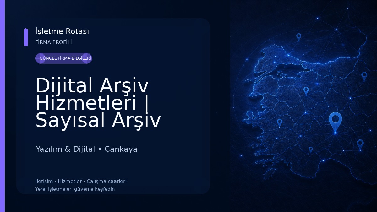 Dijital Arşiv Hizmetleri | Sayısal Arşiv