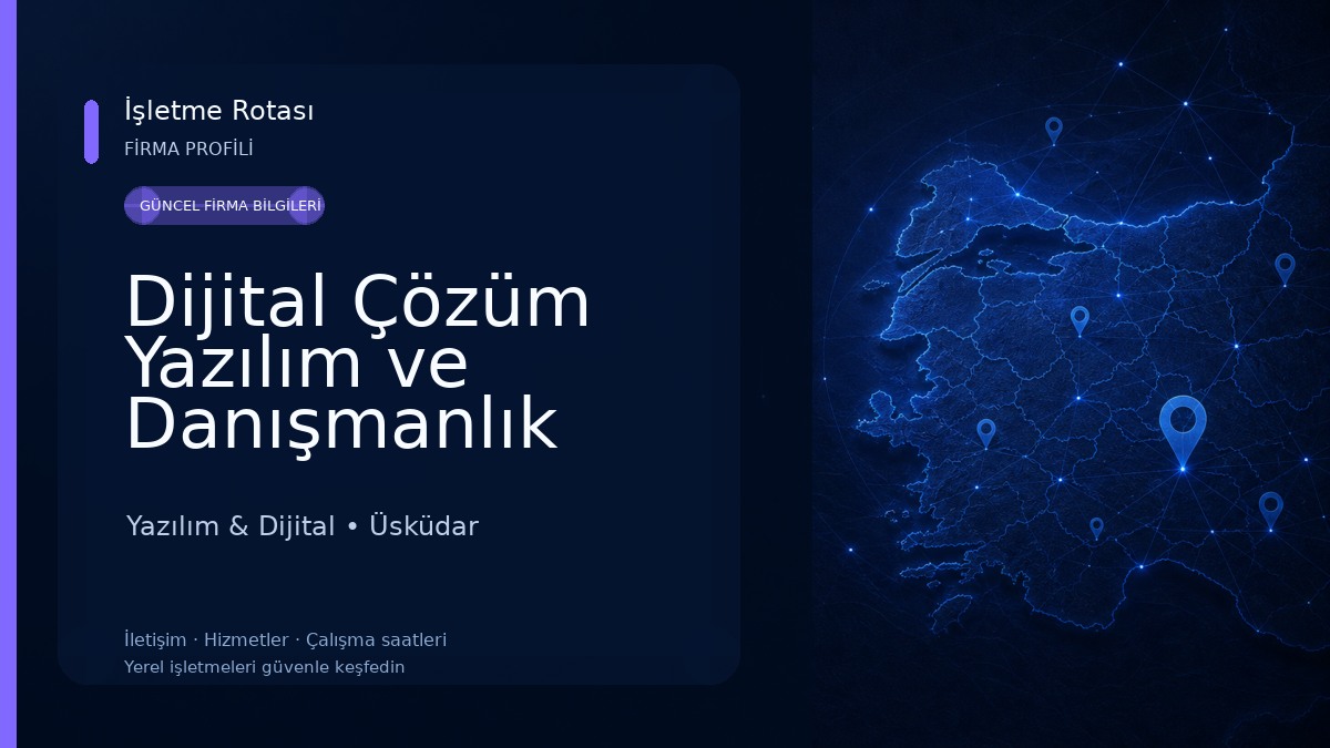 Dijital Çözüm Yazılım ve Danışmanlık Hizmetleri Yazılım & Dijital