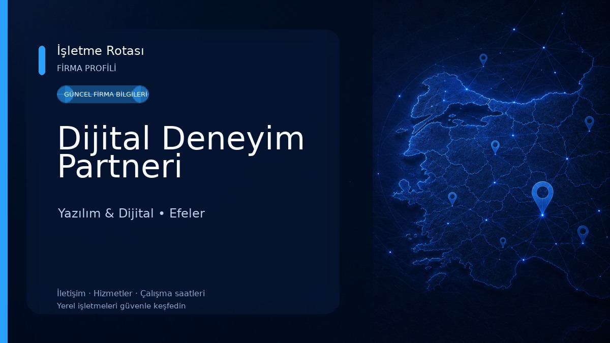 Dijital Deneyim Partneri