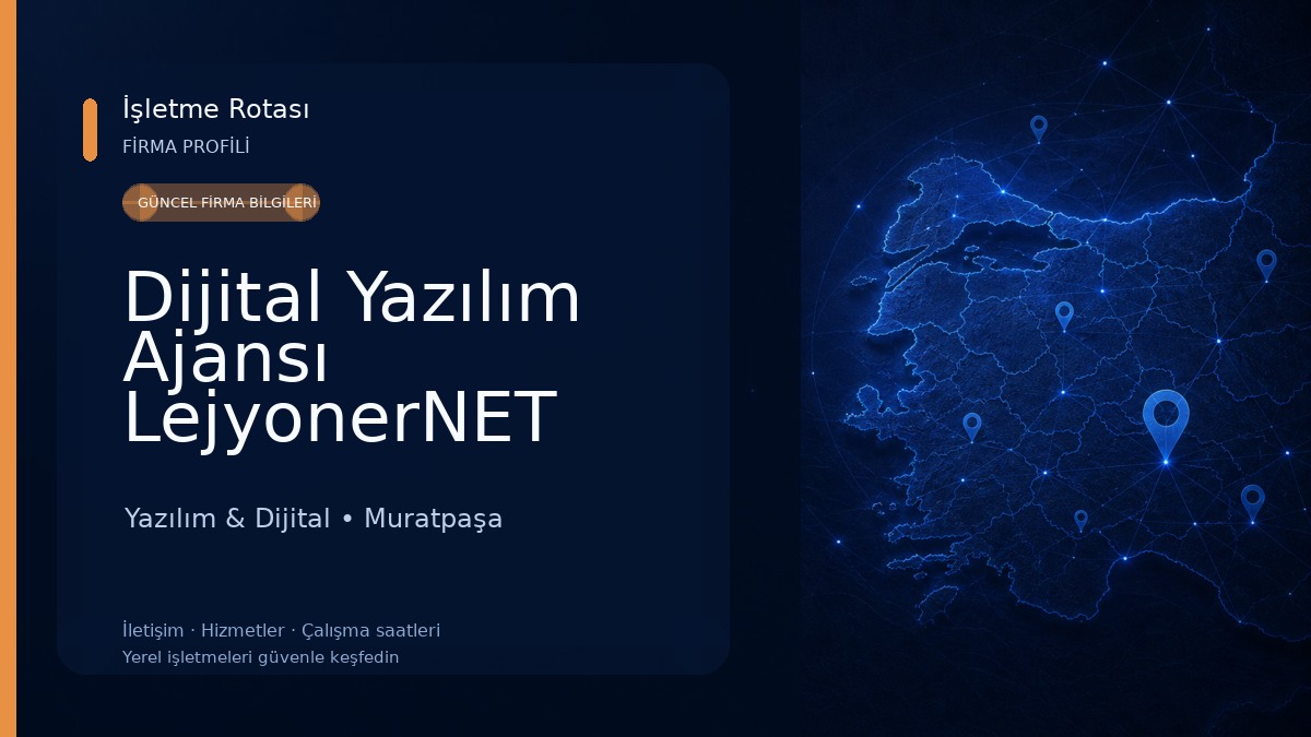 Dijital Yazılım Ajansı LejyonerNET Yazılım & Dijital