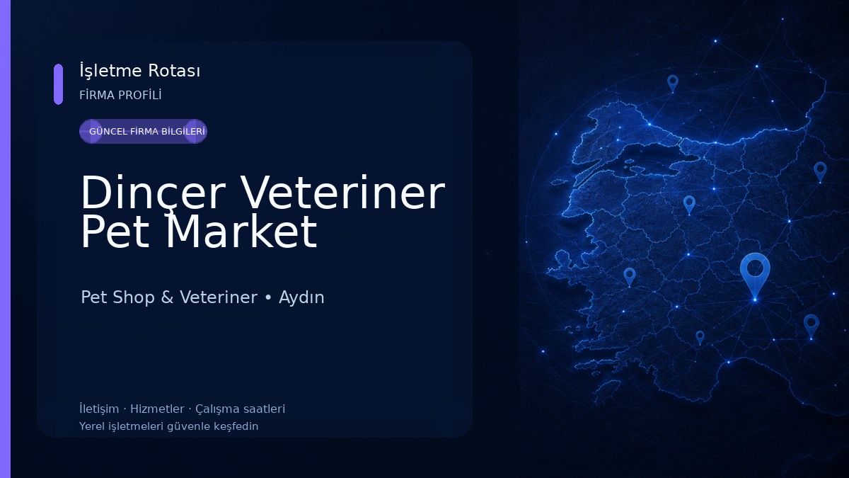 Dinçer Veteriner Pet Market Pet Shop & Veteriner