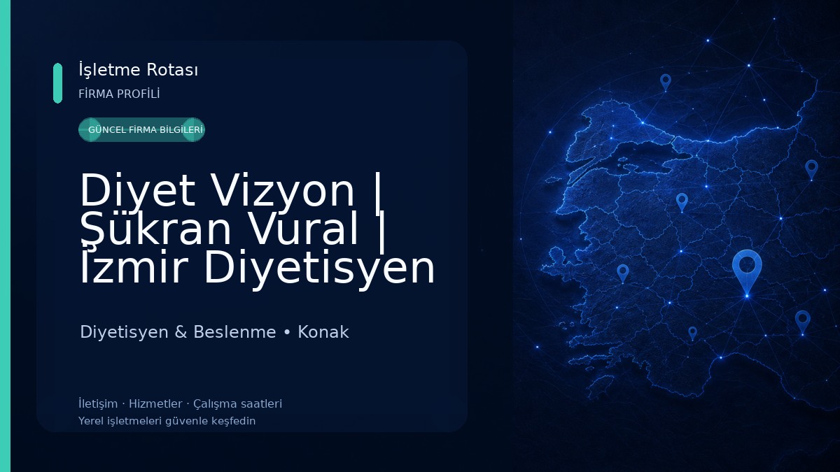 Diyet Vizyon | Şükran Vural | İzmir Diyetisyen | Uzman Diyetisyen