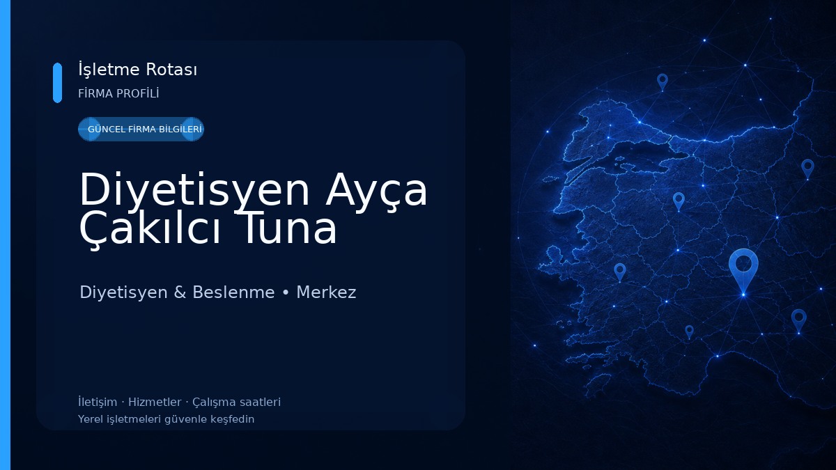 Diyetisyen Ayça Çakılcı Tuna Diyetisyen & Beslenme