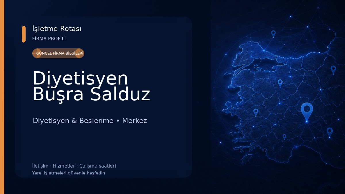 Diyetisyen Büşra Salduz Diyetisyen & Beslenme