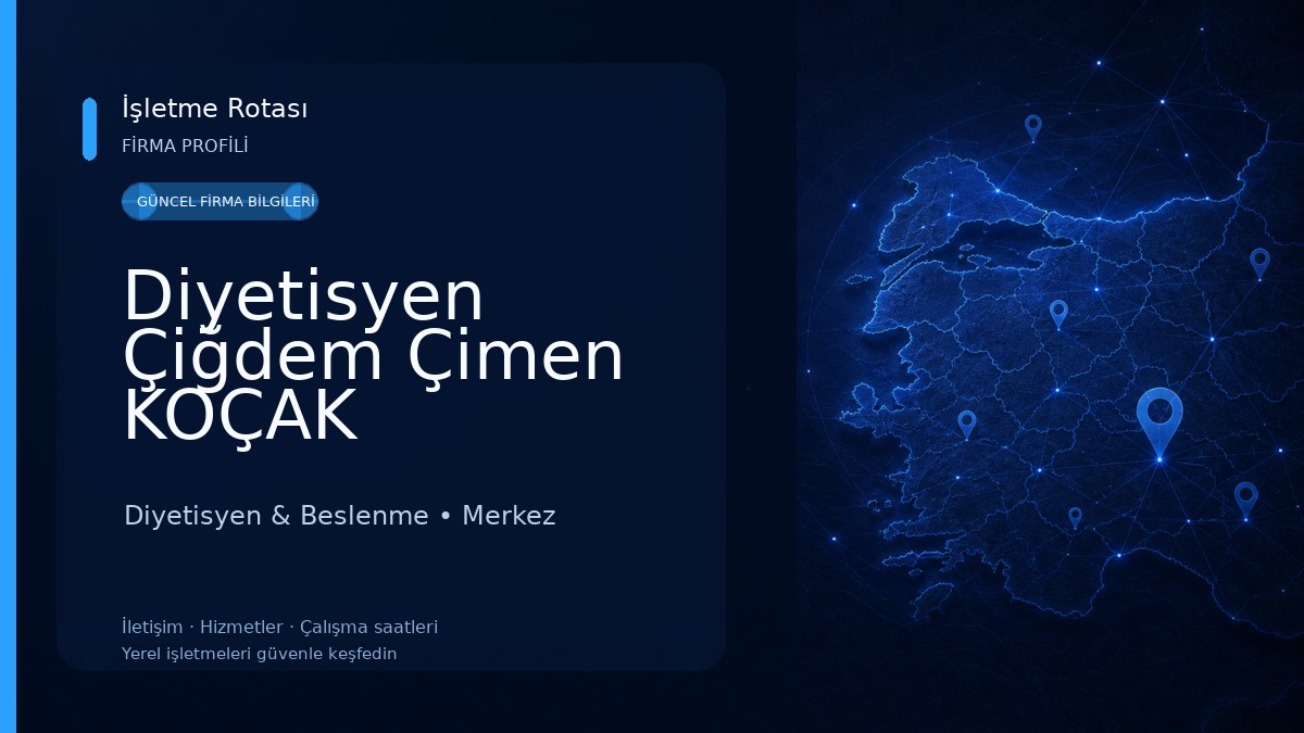 Diyetisyen Çiğdem Çimen KOÇAK